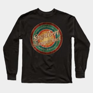 Circle Classic art - Engelbert Humperdinck Long Sleeve T-Shirt